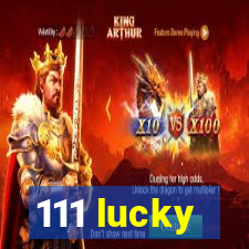 111 lucky